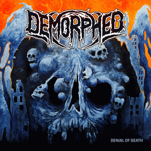 Demorphed : Denial of Death